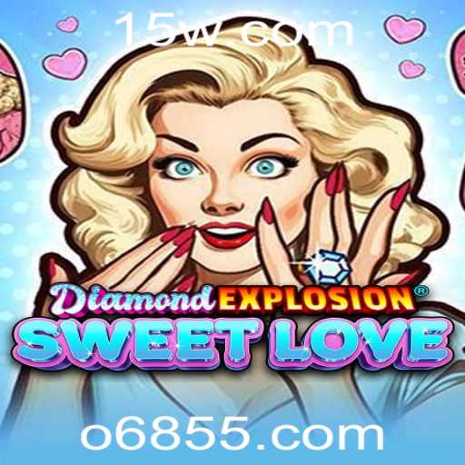 Explorando DiamondExplosionSweetLove: O Novo Fenômeno dos Jogos